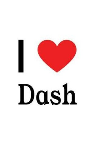 Cover of I Love Dash