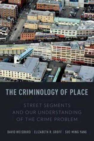 Cover of The Criminology of Place