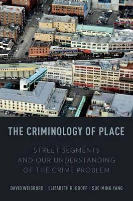 Book cover for The Criminology of Place