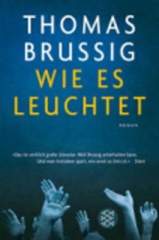 Cover of Wie Es Leuchtet