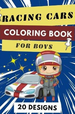 Cover of Racing Cars Coloring Book For Boys