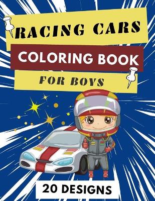 Book cover for Racing Cars Coloring Book For Boys