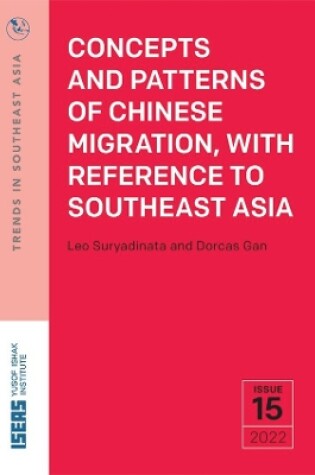 Cover of Concepts and Patterns of Chinese Migration, with Reference to Southeast Asia