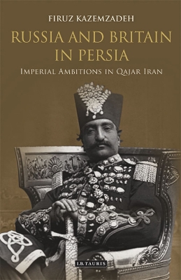 Book cover for Russia and Britain in Persia