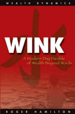 Cover of Wink and Grow Rich