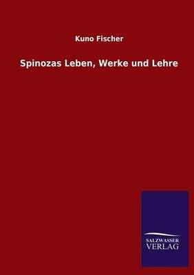 Book cover for Spinozas Leben, Werke und Lehre