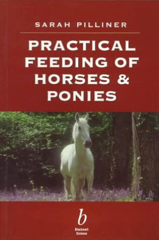 Cover of Practical Feeding of Horses and Ponies