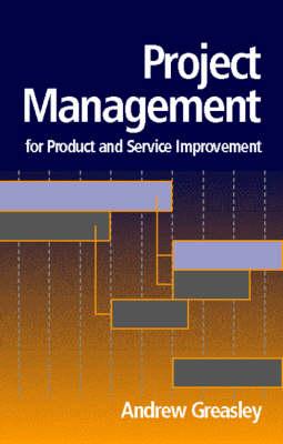 Book cover for Project Techniques for Product and Service Improvement