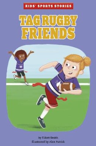 Cover of Tag Rugby Friends