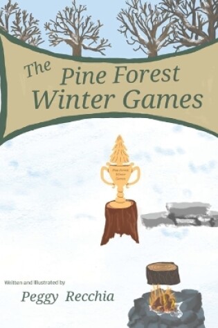 Cover of The Pine Forest Winter Games