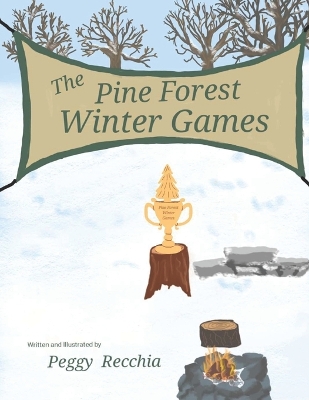 Cover of The Pine Forest Winter Games