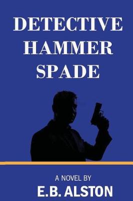 Book cover for Detective Hammer Spade