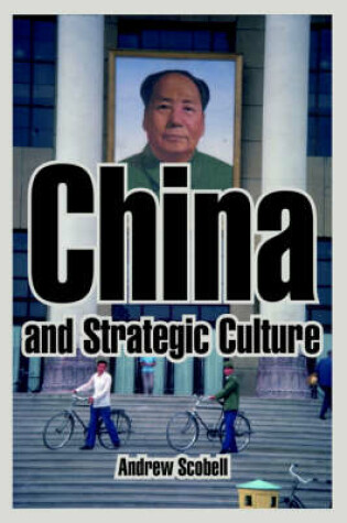 Cover of China and Strategic Culture