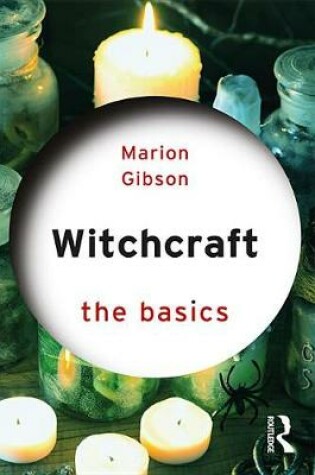 Cover of Witchcraft: The Basics