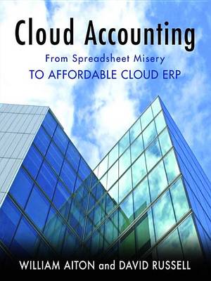 Book cover for Cloud Accounting - From Spreadsheet Misery to Affordable Cloud Erp