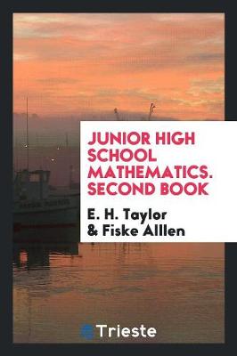 Book cover for Junior High School Mathematics. Second Book