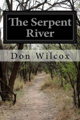 Book cover for The Serpent River