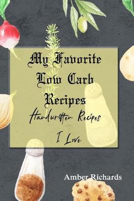 Book cover for My Favorite Low Carb Recipes