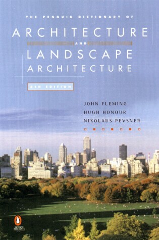 Cover of The Penguin Dictionary of Architecture and Landscape Architecture