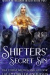 Book cover for Shifters' Secret Sin
