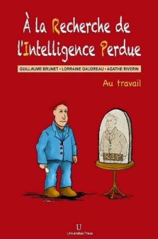 Cover of À la Recherche de l'Intelligence Perdue