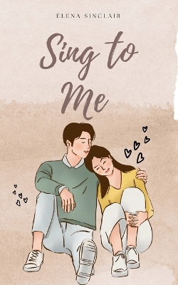 Book cover for Sing to Me