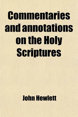 Book cover for Commentaries and Annotations on the Holy Scriptures