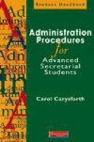 Cover of Administration Procedures for Advanced Secretarial Students