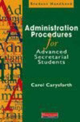 Book cover for Administration Procedures for Advanced Secretarial Students