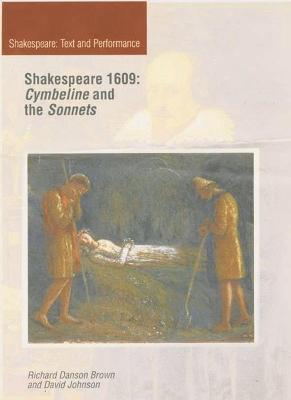 Book cover for Shakespeare 1609: Cymbeline and the Sonnets