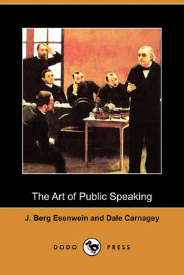 Book cover for The Art of Public Speaking (Dodo Press)