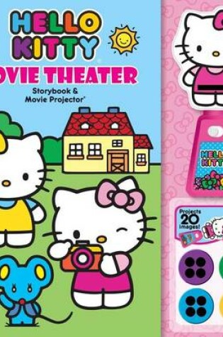 Cover of Hello Kitty Movie Theater Storybook & Movie Projector
