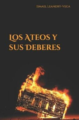 Cover of Los ateos y sus deberes