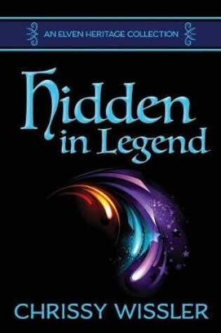 Cover of Hidden in Legend