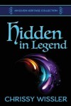 Book cover for Hidden in Legend