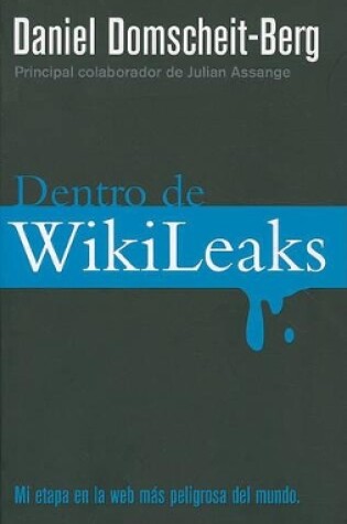 Cover of Dentro de Wikileaks