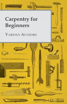 Book cover for Carpentry For Beginners