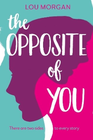 Cover of The Opposite of You