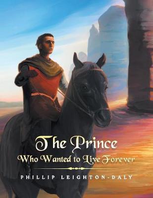 Book cover for The Prince Who Wanted to Live Forever