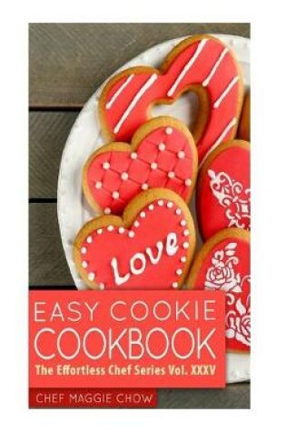 Cover of Easy Cookie Cookbook