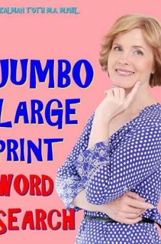 Cover of Jumbo Large Print Word Search