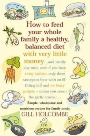 Cover of How To Feed Your Whole Family