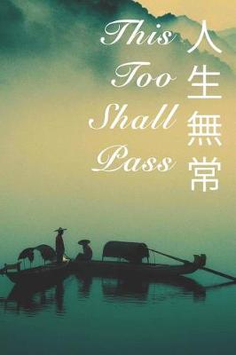 Book cover for This Too Shall Pass Journal Boats On A River