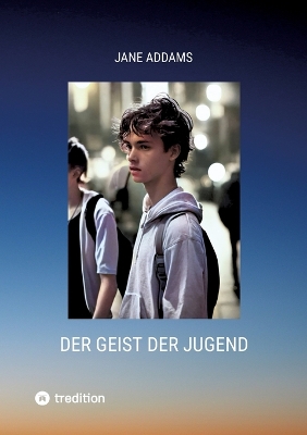 Book cover for Der Geist der Jugend