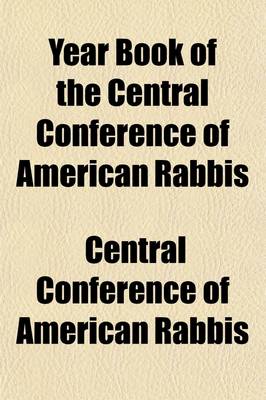 Book cover for Yearbook of the Central Conference of American Rabbis (Volume 1-3)