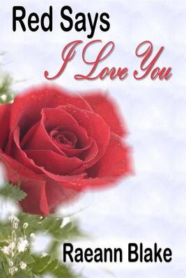 Book cover for Red Says I Love You