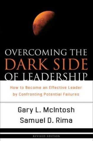 Cover of Overcoming the Dark Side of Leadership