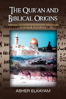 Cover of The Qur'an and Biblical Origins