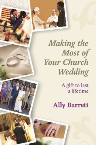 Cover of Making the Most of Your Church Wedding