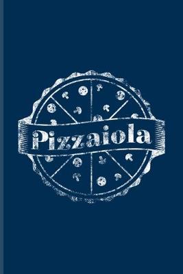 Book cover for Pizzaiola